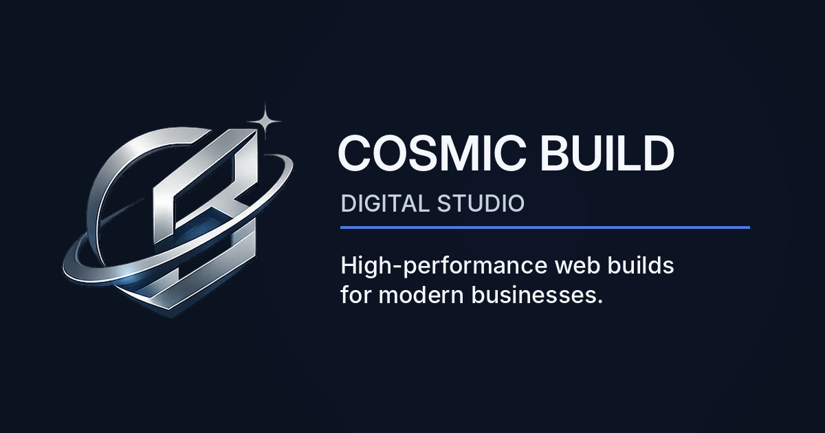 Cosmic Build Digital Studio | High-Performance Web Builds